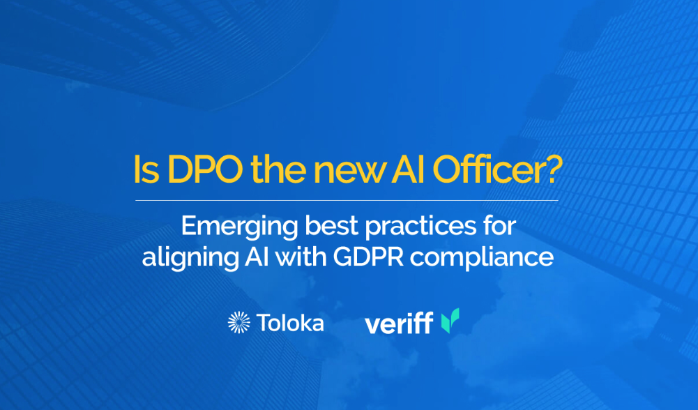 Webinar titled 'Is DPO the new AI officer' discussing the evolving role of data protection officers in the age of AI. Featuring speakers from GDPR Register, Veriff, and Toloka