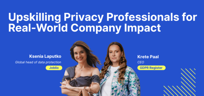 Privacy certification Webinar with Krete Paal and Ksenia Laputko